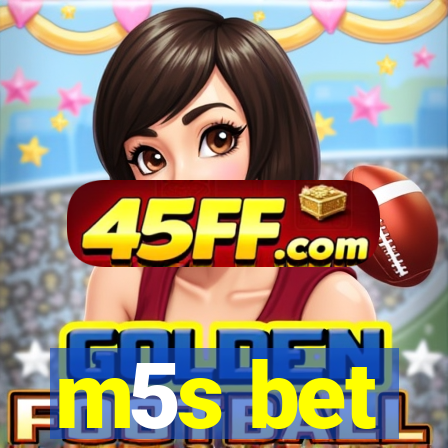 m5s bet